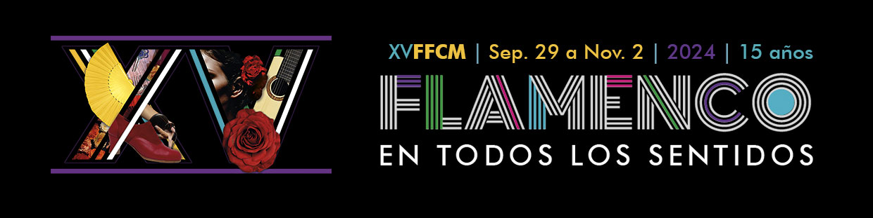 XV FFCM, Flamenco en todos los sentidos